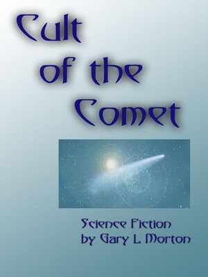 cover image of Cult of the Comet